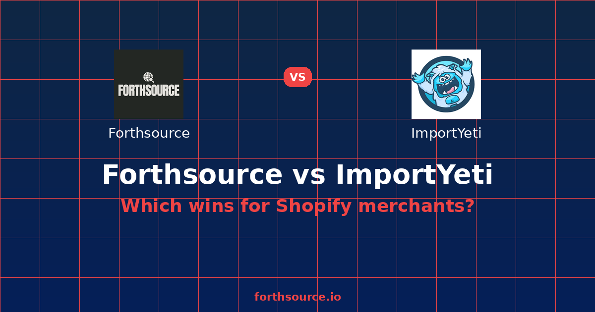 Forthsource vs ImportYeti: Supplier Verification — comparison card showing both products